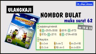 tahun 5 | ms 62 |  nombor bulat | no 14  - 15 | matematik tahun 5