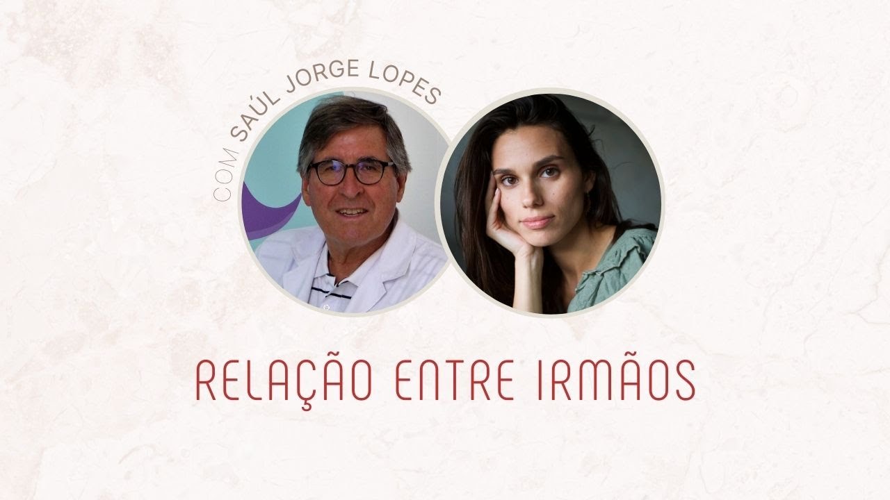Ep. 42 - Relação entre Irmãos com Saúl Jorge Lopes