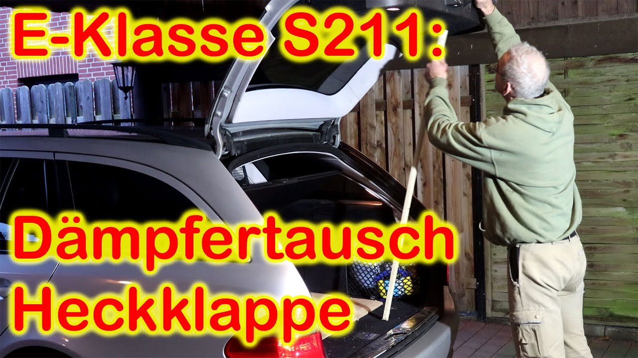 S211 aut. Heckklappe, Dämpferwechsel - Startseite Fo
