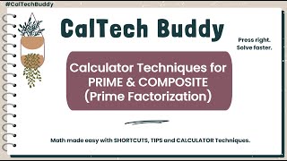 CalTech #1 -  Prime & Composite (Prime Factorization) Using Canon F-789SGA II