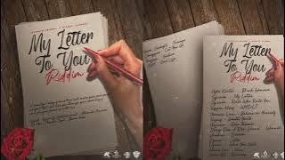 My Letter To You Riddim Mix Rytikal,Vybz Kartel,Squash,Teejay,Chronic Law,Rygin King,Daddy1,Jafrass