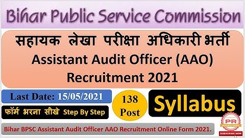 Bihar BPSC Assistant Audit Officer AAO Recruitment Online Form 2021.