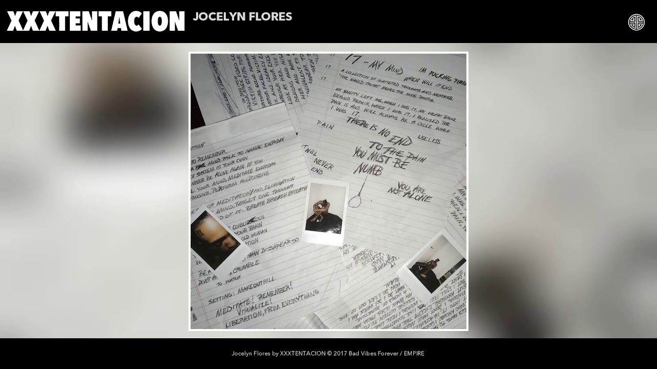 XXXTENTACION   Jocelyn Flores Audio