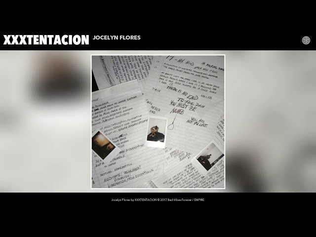 XXXTENTACION - Jocelyn Flores (Audio) class=