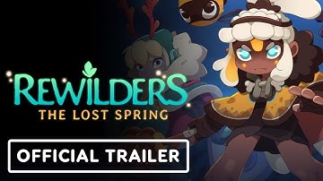Rewilders: The Lost Spring - Official Gameplay Overview Trailer