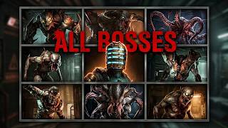 All Boss Fights :➤Dead Space Series (2008 - 2013)  [NO DAMAGE,  Max Difficulty, 4K60ᶠᵖˢ UHD]