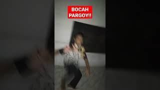 Bocah Pargoy Haha