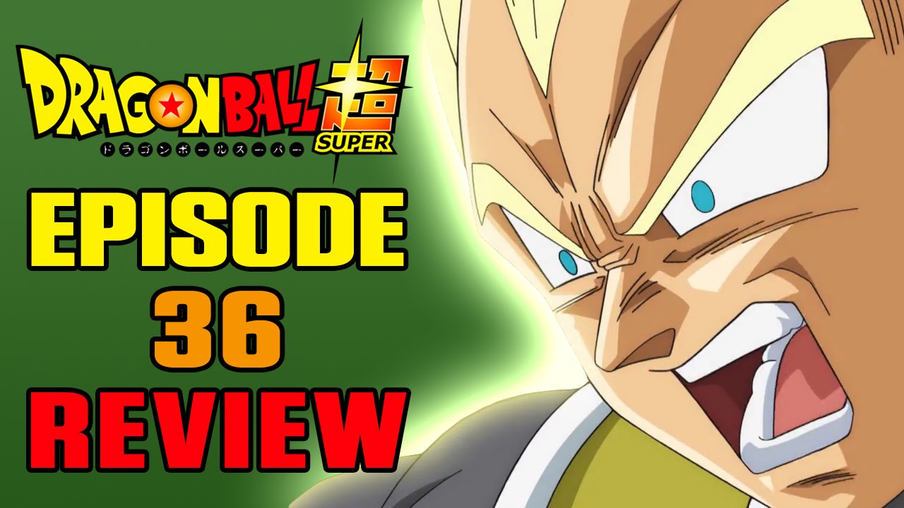 Dragonball Super Episode 36 REVIEW | HOT BUTTON SAIYAN - YouTube