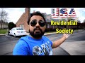 अमेरिका की इस Society में है मेरा घर । American Residential Society Tour | indian in usa