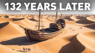 Ship Lost for 132 Years Reappears in the Desert with One Survivor - What Really Happened?
