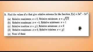 Find the values of x that give relative extrema for the function f(x) - Cal 1 Review for Test 6 Q 3