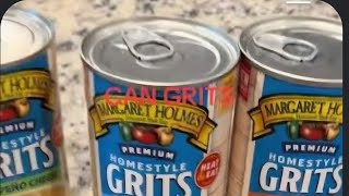 Grits come in a CAN now?!