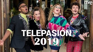 TELEPASIÓN 2019: MEJORES MOMENTOS