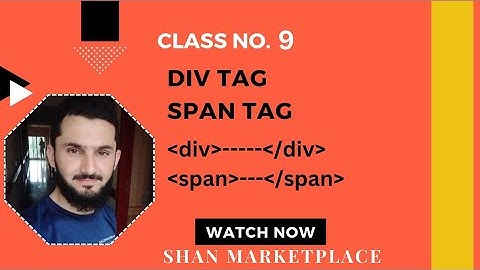 HTML basic course for beginners in Urdu/ Hindi | DIV TAG | SPAN TAG | dive and span tag | Class=09