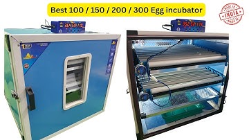New Technology 150 egg incubator fully automatic | Egg Hatching machine | Chicken eggs | Desi chicks