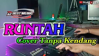 RUNTAH - Doel Sumbang (cover) Tanpa Kendang full koplo