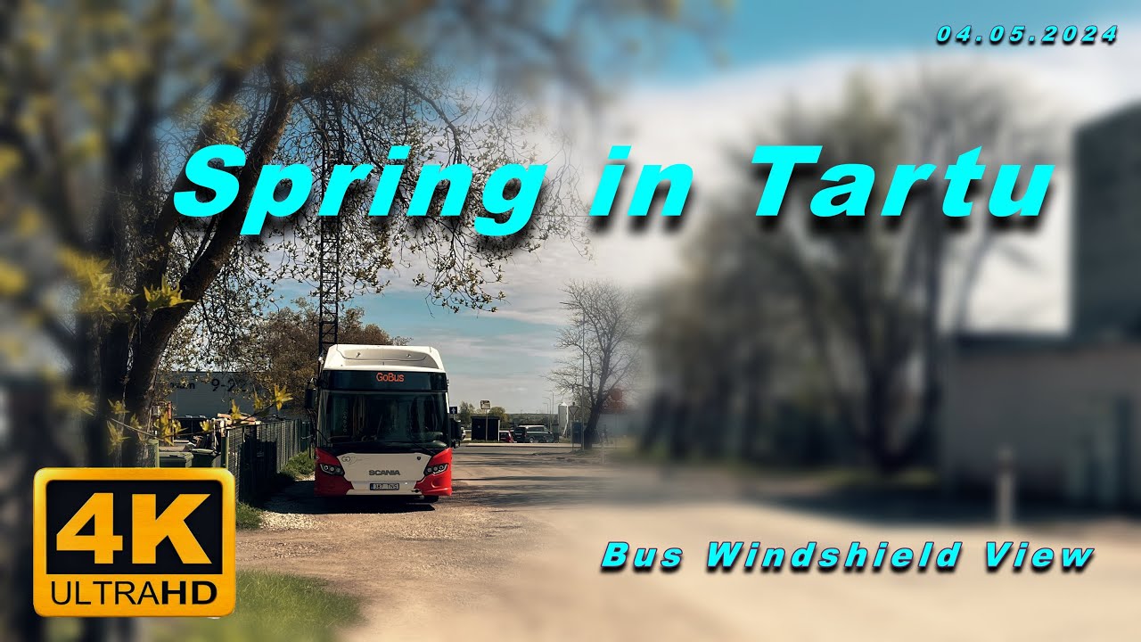 Explore Springtime Tartu: A Bus Journey through Cityscapes and ...