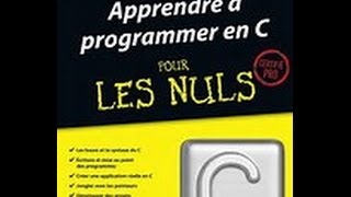 [Serie de tuto]Apprendre à programmer en langage C #1