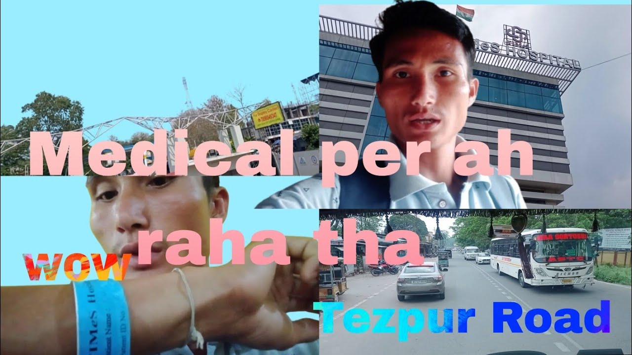 Special vlog //Hugrajuli to tezpur//times hospital gya tha YouTube