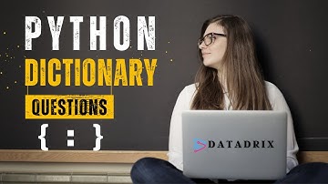 Python Dictionary Questions | Python Dictionary Program | Dictionary in python | Datadrix