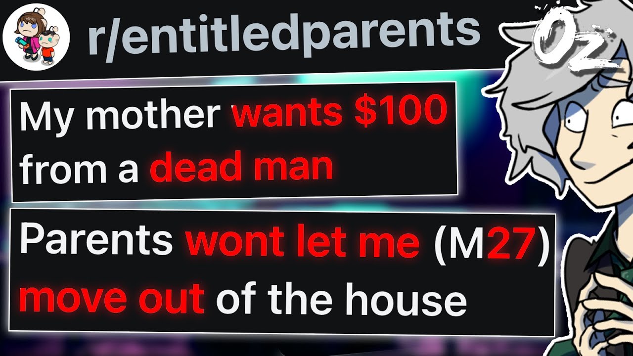 r/EntitledParents Mother Wants $100 From a Dead Man
