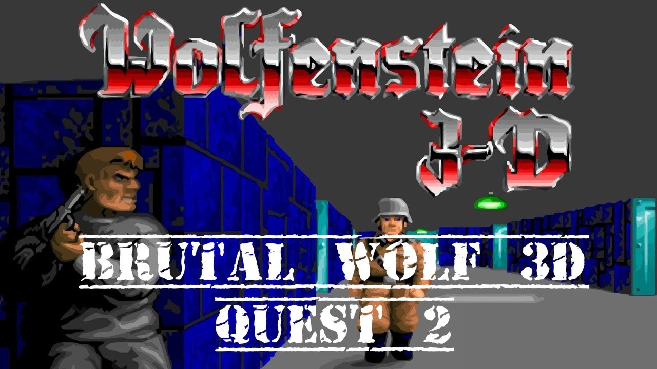 Quest 2 | Brutal Wolfenstein 3D Gameplay (QuestZDoom)