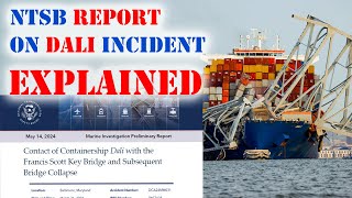 Explaining the NTSB Report on the Container Ship DALI | Chief MAKOi
