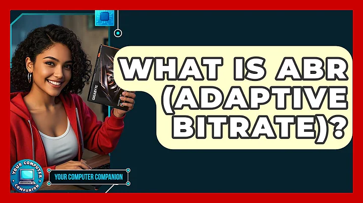 What Is ABR (Adaptive Bitrate)? - Your Computer Companion
