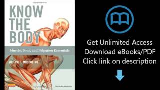 Download Know the Body: Muscle, Bone, and Palpation Essentials, 1e PDF