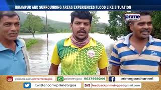 IBRAMPUR AND SURROUNDED AREAS EXPERIENCES FLOOD LIKE SITUATION