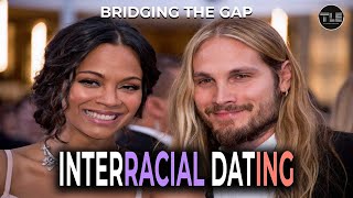 Interracial Dating | Bridging The Gap w/Kelly