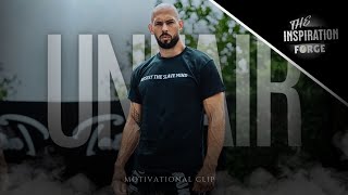 「 UNFAIR 」Andrew Tate | Motivational Clip | 4K