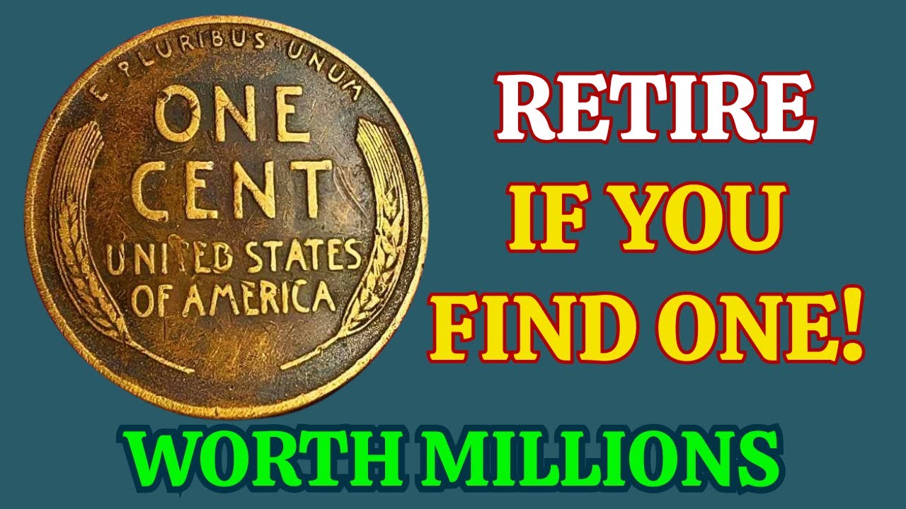 RETIRE IF YOU FIND ONE – 6 Secret Wheat Pennies Worth Millions Hiding in Your Pocket!