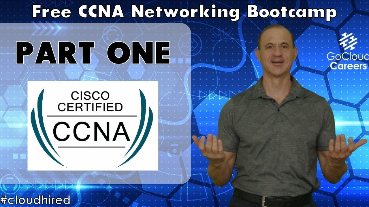 Download Cisco Certified Network Associate | CCNA 200-301 | Free CCNA 200-301 Training Part One