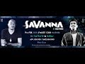 Savanna 2019 w suraj  dj satelite live from muze club nairobi kenya