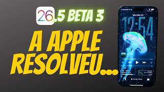 iOS 26.5 Beta 3 chegou: Apple RESOLVEU o que estava ruim