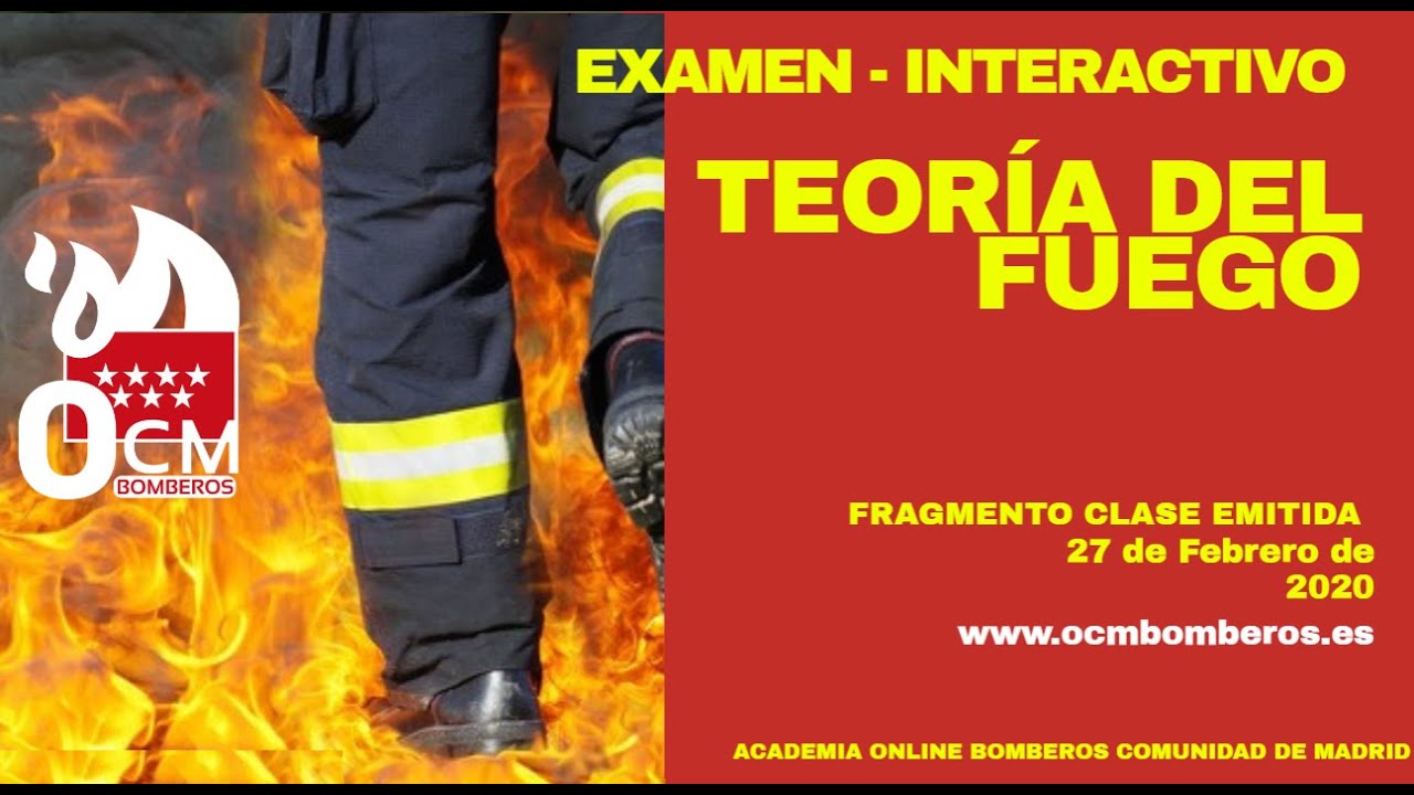 Bomberos Comunidad de Madrid - Examen interactivo de Teoría del fuego (fragmento)