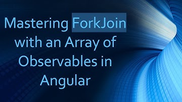 Mastering ForkJoin with an Array of Observables in Angular