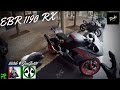 EBR 1190 RX | First Ride (Ft. 650ib &amp; JoeGo101)