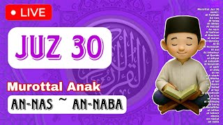 Download Lagu LIVE MUROTTAL ANAK JUZ 30 || Al-Quran Dan Terjemahan Indonesia - Hafidz Indonesia MP3