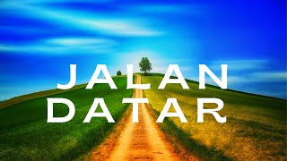 STORY WA 30 DETIK | JALAN DATAR #status #statusvideo #story #storywa #jalandatar