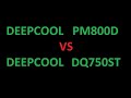 PM800D vs DQ750ST