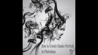 How to Create smoke Portrait in Photoshop screenshot 5
