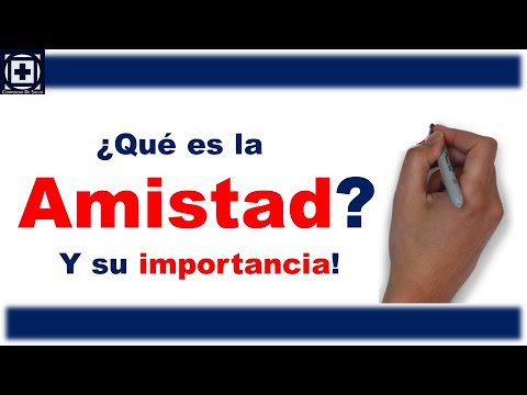 Video: Por Que Se Necesita La Amistad