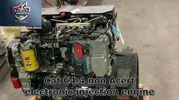 Cat C4.4 non Acert electronic injection engine for sale
