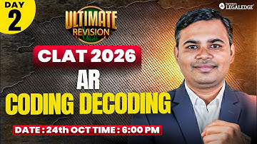 CLAT 2026 | AR - Coding - Decoding | Mukesh Sir | Ultimate Revision