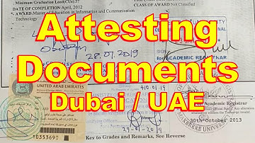 How to Attest Documents in Dubai: UAE