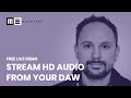 Stream HD Audio from your DAW with LISTENTO Igor Maximenko