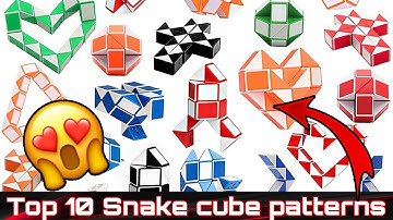 Snake cube patterns | Top 10 snake cube patterns | Amazing patterns with snake cube 🤩