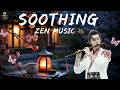 Soothing Chinese Zen Music 🌙 Bamboo Flute & Yangqin for Deep Relaxation @GuzhengSound